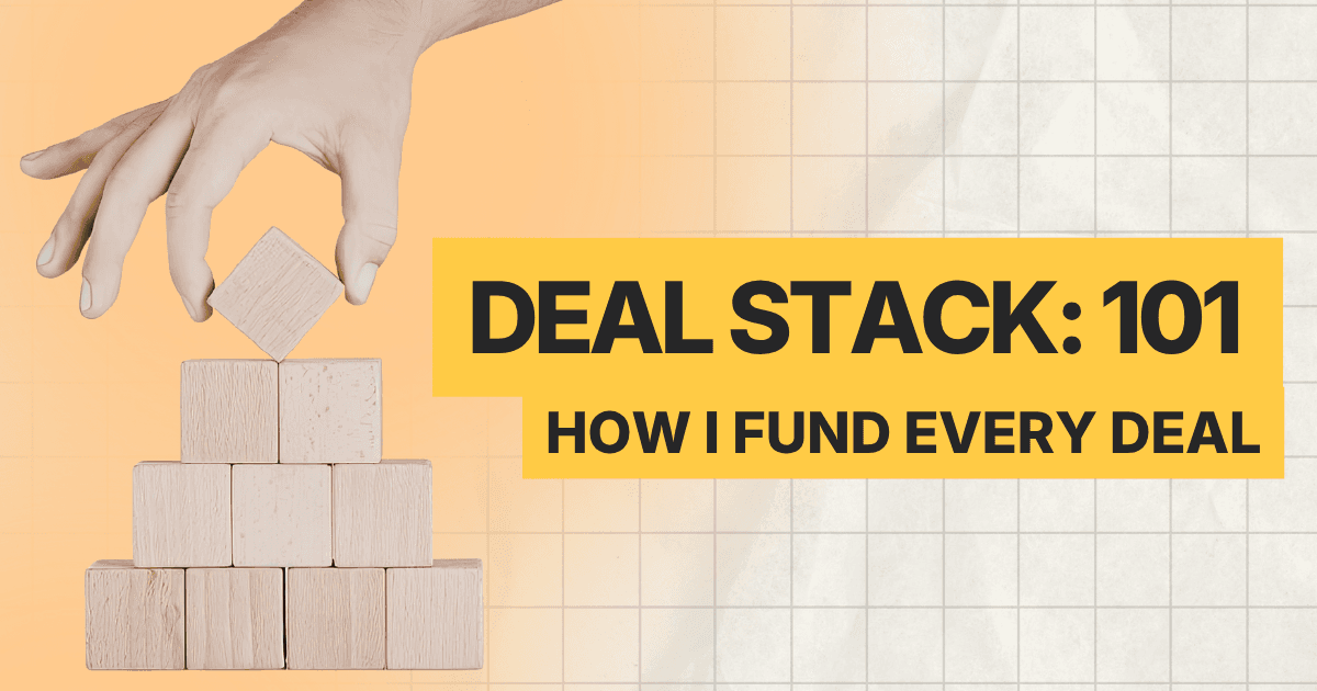 Deal Stack 101